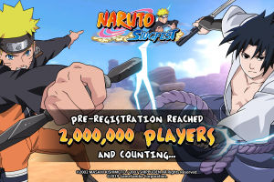 Naruto: Slugfest - 2 Million Pre-Registered Players!